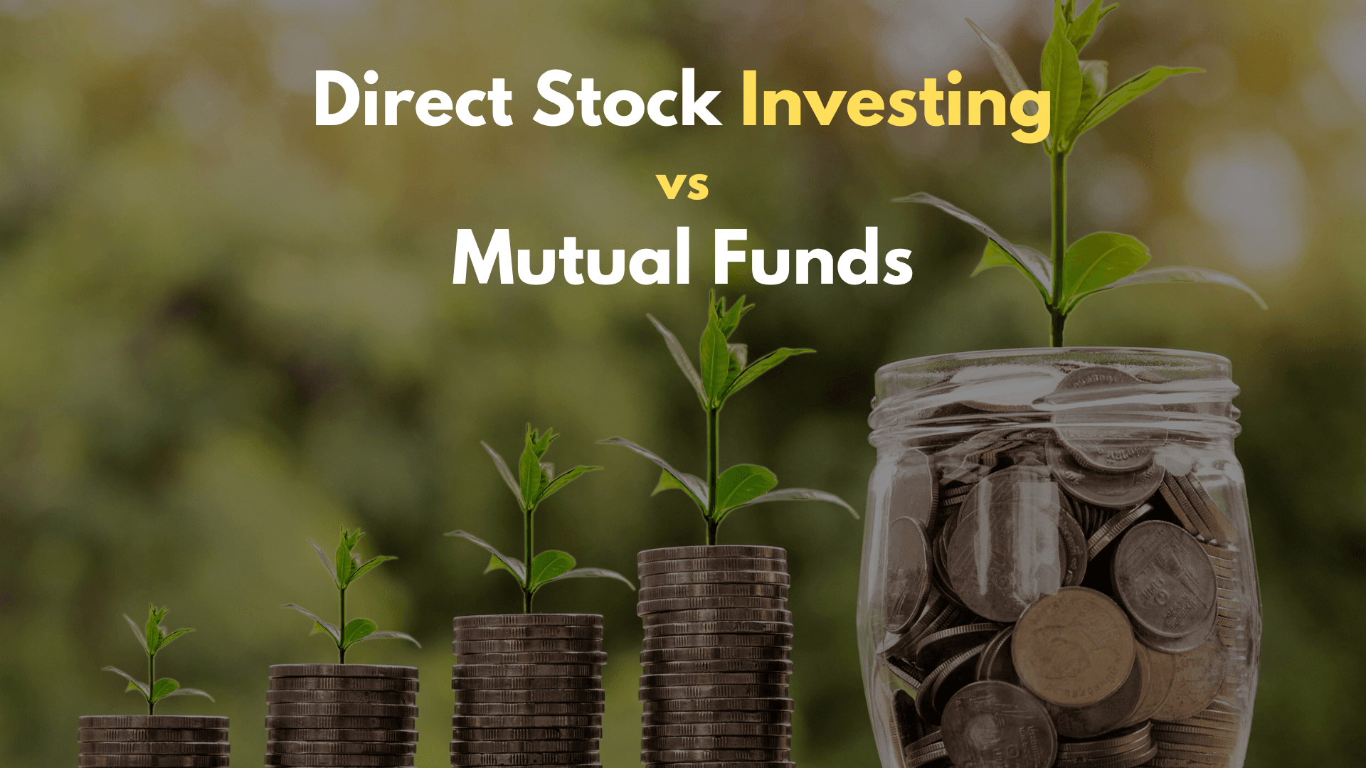 Direct Stock Investing vs Mutual Funds A Detailed Analysis