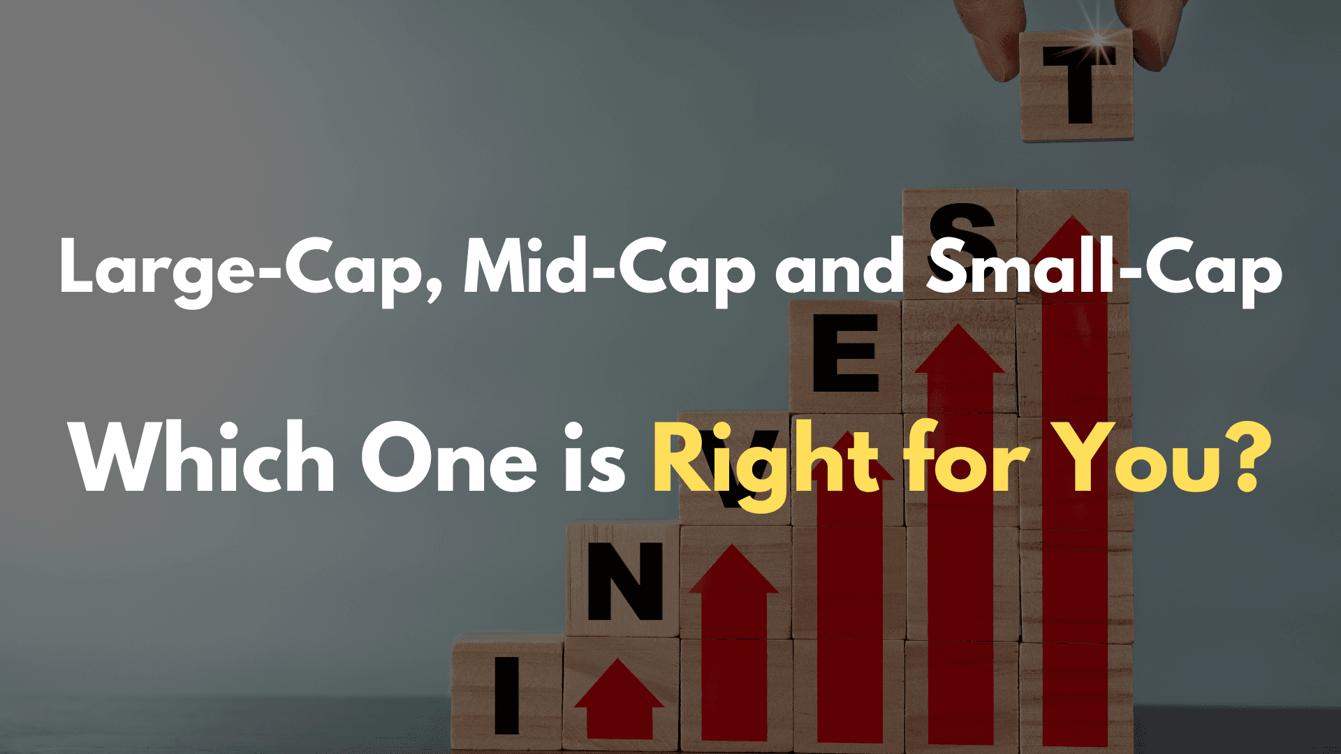 Large Cap Mid Cap and Small Cap Stocks Which One is Right for You