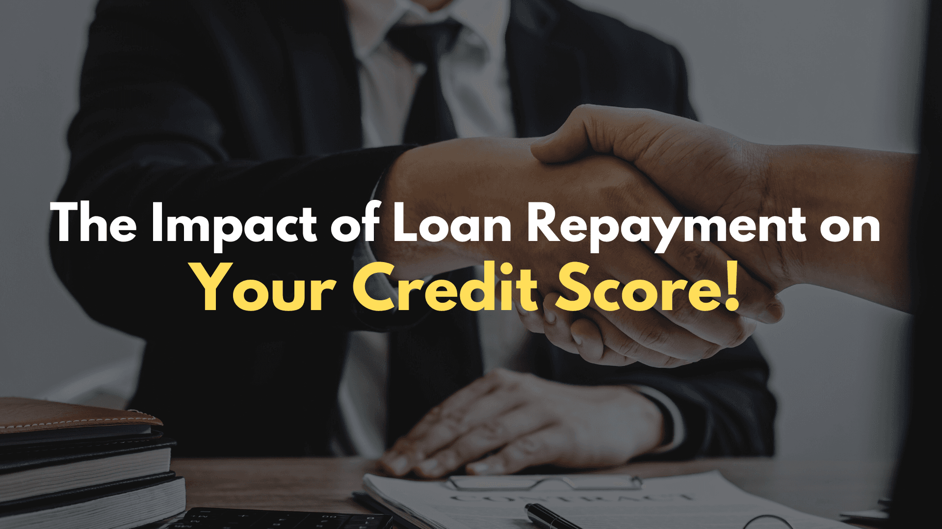 The Impact of Loan Repayment on Your Credit Score